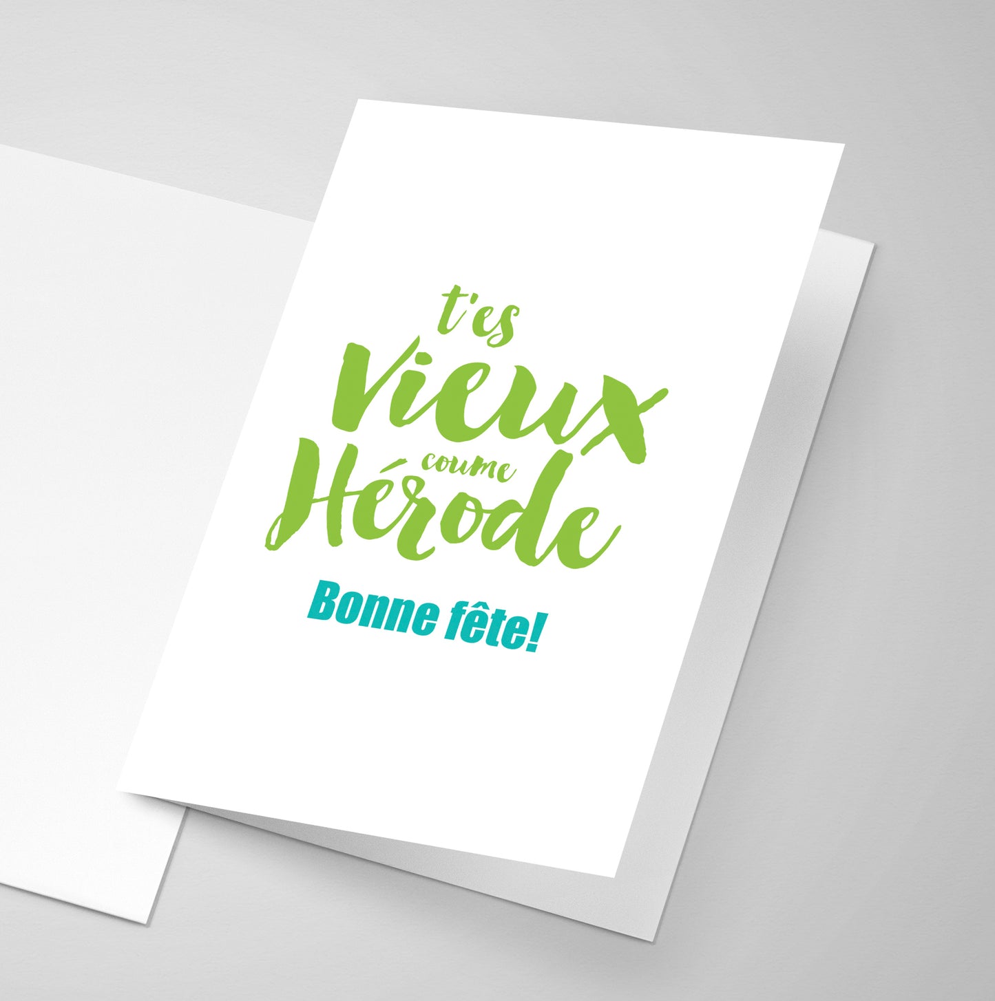 An old Acadian saying printed on a greeting card.