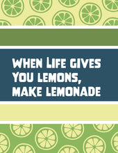 Life Gives You Lemons | Zesty Collection | Greeting Card