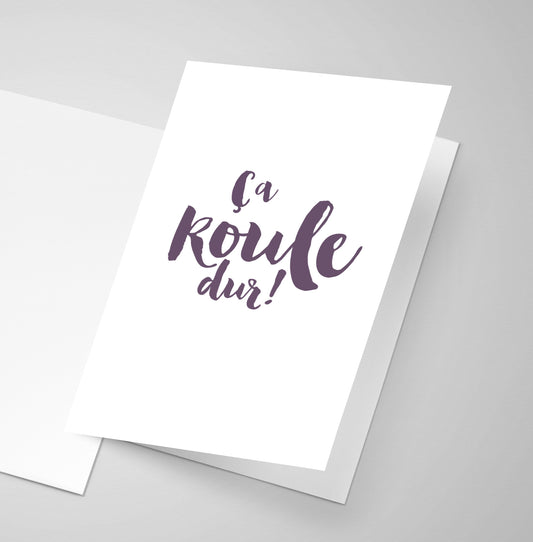 A simple greeting card with an Acadian french saying.