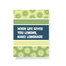 Life Gives You Lemons | Zesty Collection | Greeting Card
